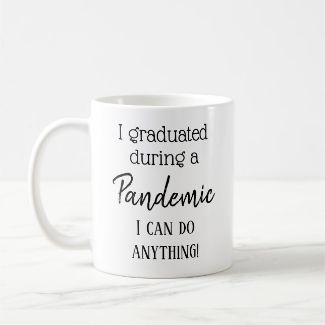 Taza De Café Recordatorio de aliento para graduados pandémicos  (Izquierda)
