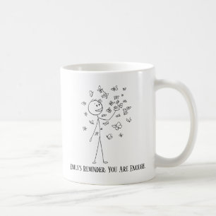 Taza De Café Recordatorio, ya eres suficiente