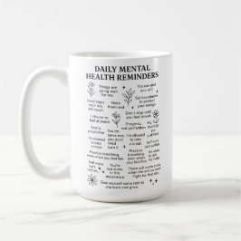 Taza De Café Recordatorios diarios de salud mental