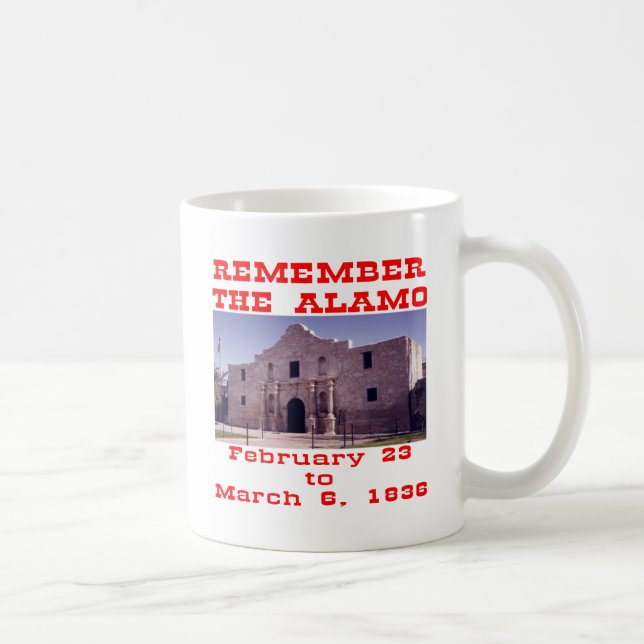 Taza De Café Recuerden El Álamo #001 (Derecha)