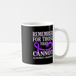 Taza De Café Recuerden para los que no pueden alzheimer
