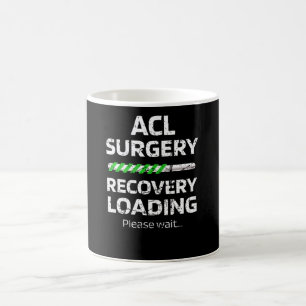Taza De Café Recuperación de cirugía ACL   Superviviente de c
