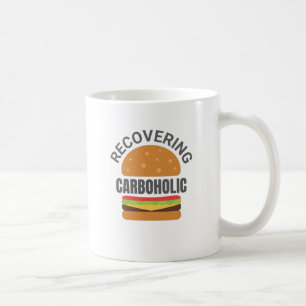 Taza De Café Recuperar la dieta divertida carbohólica de Keto d