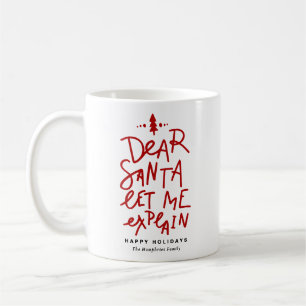 Taza De Café Red Dear Santa Me deja explicar a Navidades gracio
