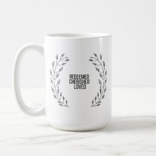Taza De Café Redimido, acariciado, amado