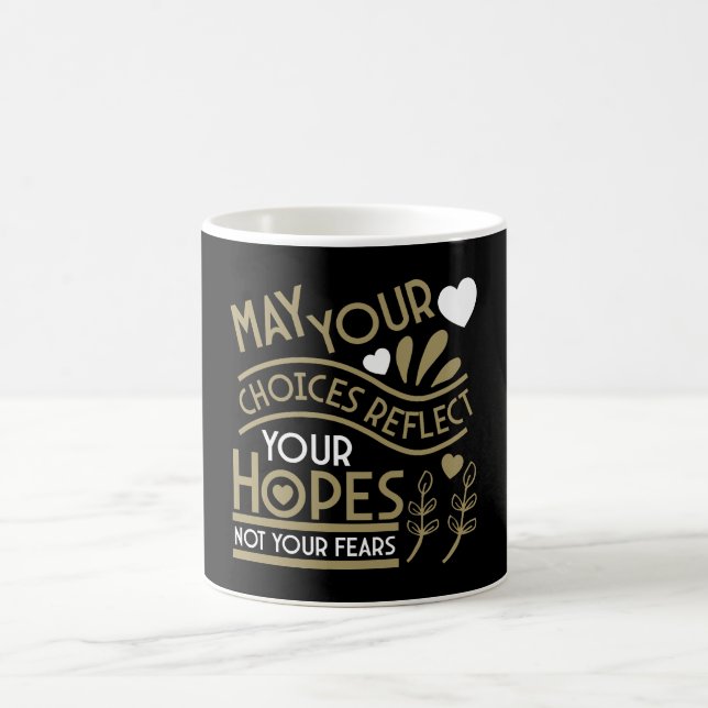 Taza De Café Reflejar tus esperanzas Motivación (Centro)