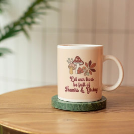 Taza De Café Regalo de Acción de Gracias para hongos