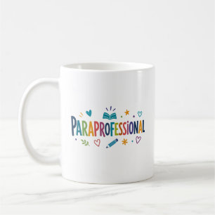 Taza De Café Regalo de Agradecimiento para Paraprofesionales