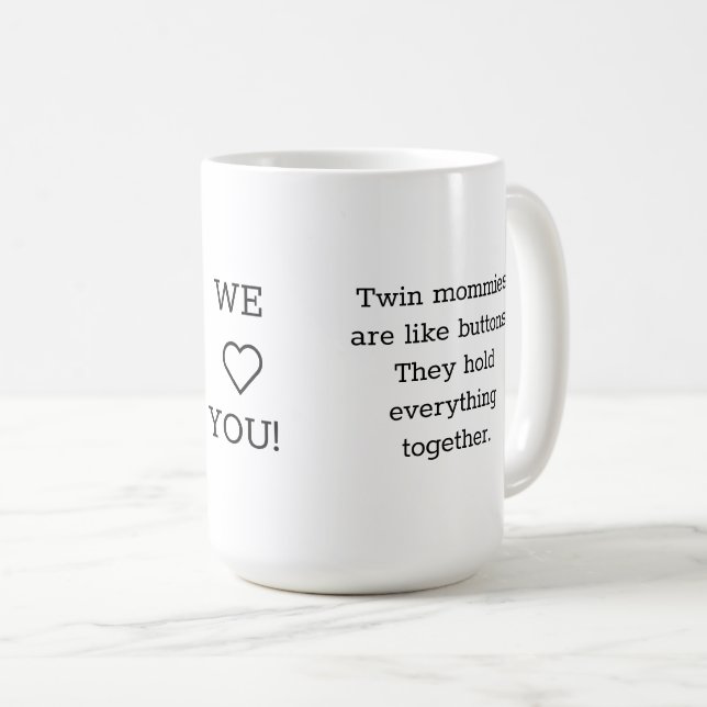 Taza De Café Regalo de bebés gemelos: Amamos a mamá Mug, 2 niño (Anverso derecho)