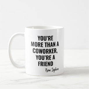 Taza De Café Regalo de broma para amigos y colegas