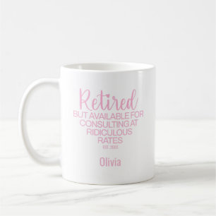Taza De Café Regalo de café divertido para fiesta de jubilación