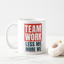 Taza De Café Regalo de cita inspiradora de trabajo en equipo pa