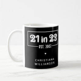 Taza De Café Regalo de cumpleaños 21 personalizado en 23 de ene
