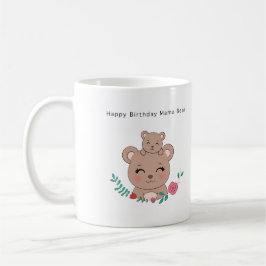 Taza De Café Regalo de cumpleaños, feliz cumpleaños mamá osa