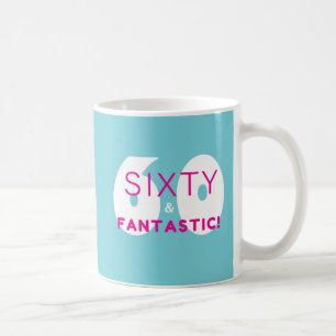 Taza De Café Regalo de cumpleaños número 60 Sixty y Fantástico