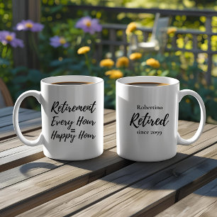 Taza De Café Regalo de jubilación divertido cada hora feliz