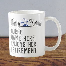 Taza De Café Regalo de jubilación para una enfermera