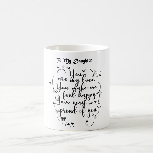 Taza De Café Regalo de la hija - A mi hija (Centro)