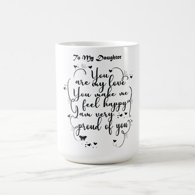 Taza De Café Regalo de la hija - A mi hija (Centro)