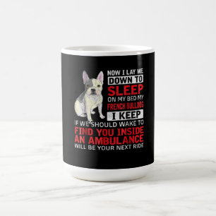 Taza De Café Regalo de perro   Me Dormí En Mi Cama Mi Bulldog F
