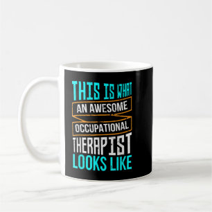 Taza De Café Regalo de terapia ocupacional para terapia masculi