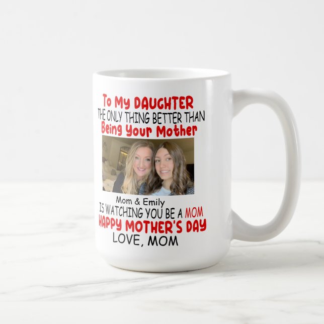 Taza De Café Regalo del Día de la Madre para la hija de mamá (Derecha)