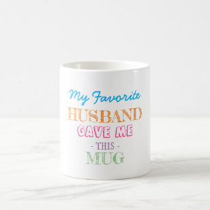 Taza De Café Regalo del esposo a la esposa
