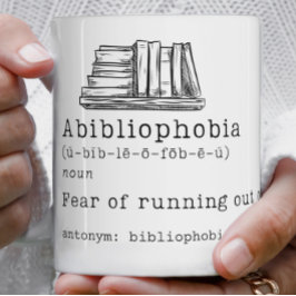 Taza De Café Regalo del libro de Abibliofobia Lover