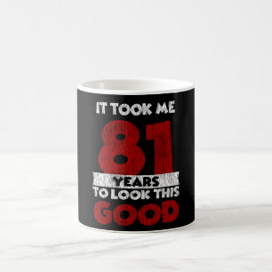 Taza De Café Regalo divertido de cumpleaños número 81 para algu