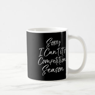 Taza De Café Regalo divertido de porra de comp Lo siento, no pu