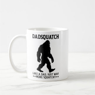 Taza De Café Regalo divertido del Día del Padre Dadsquatch Bigf