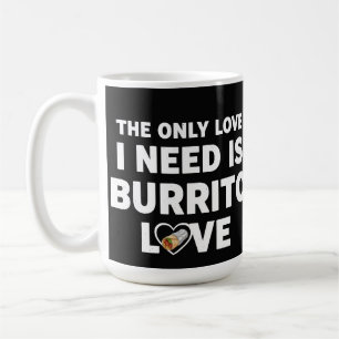 Taza De Café Regalo divertido para amante de burritos con humor