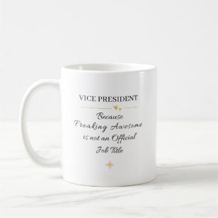 Taza De Café Regalo divertido para el vicepresidente