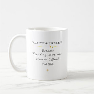 Taza De Café Regalo divertido para el vicepresidente ejecutivo