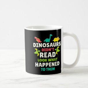 Taza De Café Regalo divertido para maestros Dinosaurios no leía