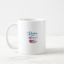 Taza de café Regalo Idea "Los médicos marcan la di