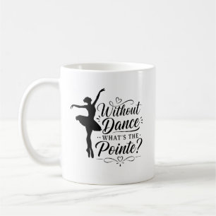 Taza De Café Regalo para bailarín de ballet para profesor de ba