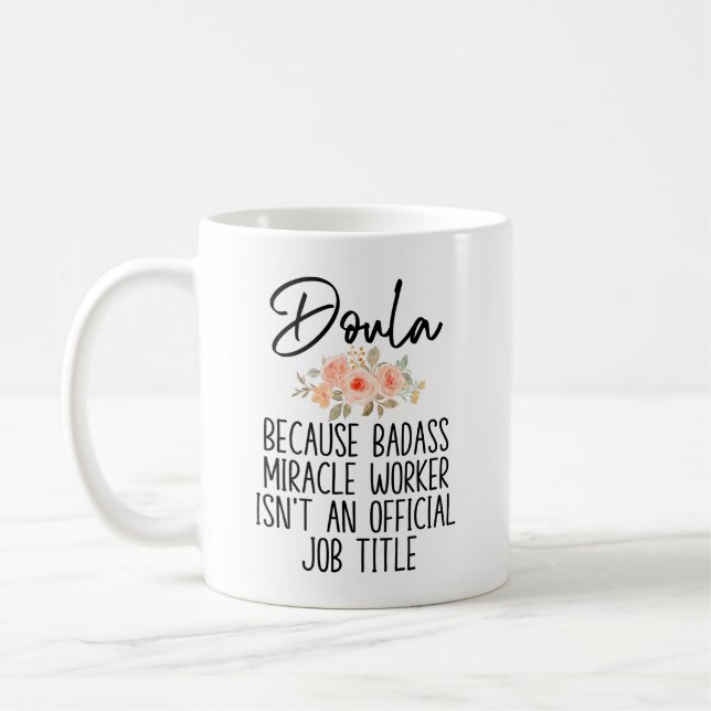 Taza De Café Regalo para Doula, Birth Doula, Funny Doula (Izquierda)
