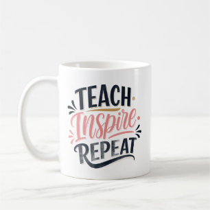 Taza De Café Regalo para maestros: Enseña Inspira Repite