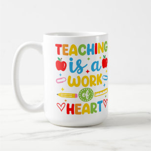 Taza De Café Regalo para maestros: Enseñar es un trabajo del co