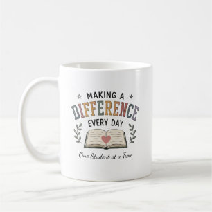 Taza De Café Regalo para maestros que hacen la diferencia cada 