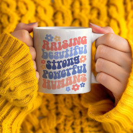 Taza De Café Regalo para mamás que crían hijos fuertes, hermoso