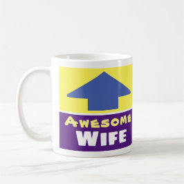 Taza De Café Regalo para una esposas alucinante