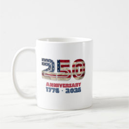 Taza De Café Regalo Patriótico Americano del 250 Aniversario de