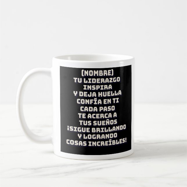 TAZA DE CAFÉ REGALO PERSONALIZADO PARA (NOMBRE) INSPIRACIÓN (Izquierda)