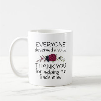 Taza De Café Regalo terapeuta del habla, todos merecen una voz