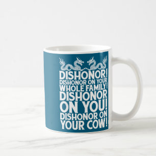 Taza De Café Regalos de Citas Sarcásticas Divertidas, Deshonor 