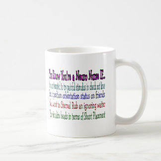Taza De Café Regalos hilarantes de la enfermera de la
