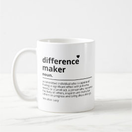 Taza De Café Regalos para un hacedor de diferencias - Regalo de