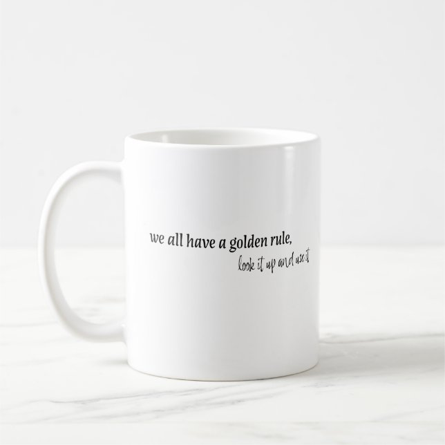 Taza De Café regla de oro (Izquierda)